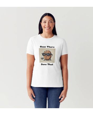 T-Shirt Bean There, Done That